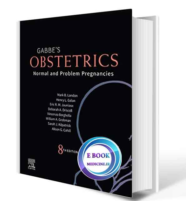 دانلود کتابGabbe's Obstetrics: Normal and Problem Pregnancies2020(  ORIGINAL PDF)